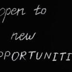 Business Opportunities - Open To New Opportunities Lettering Text on Black Background